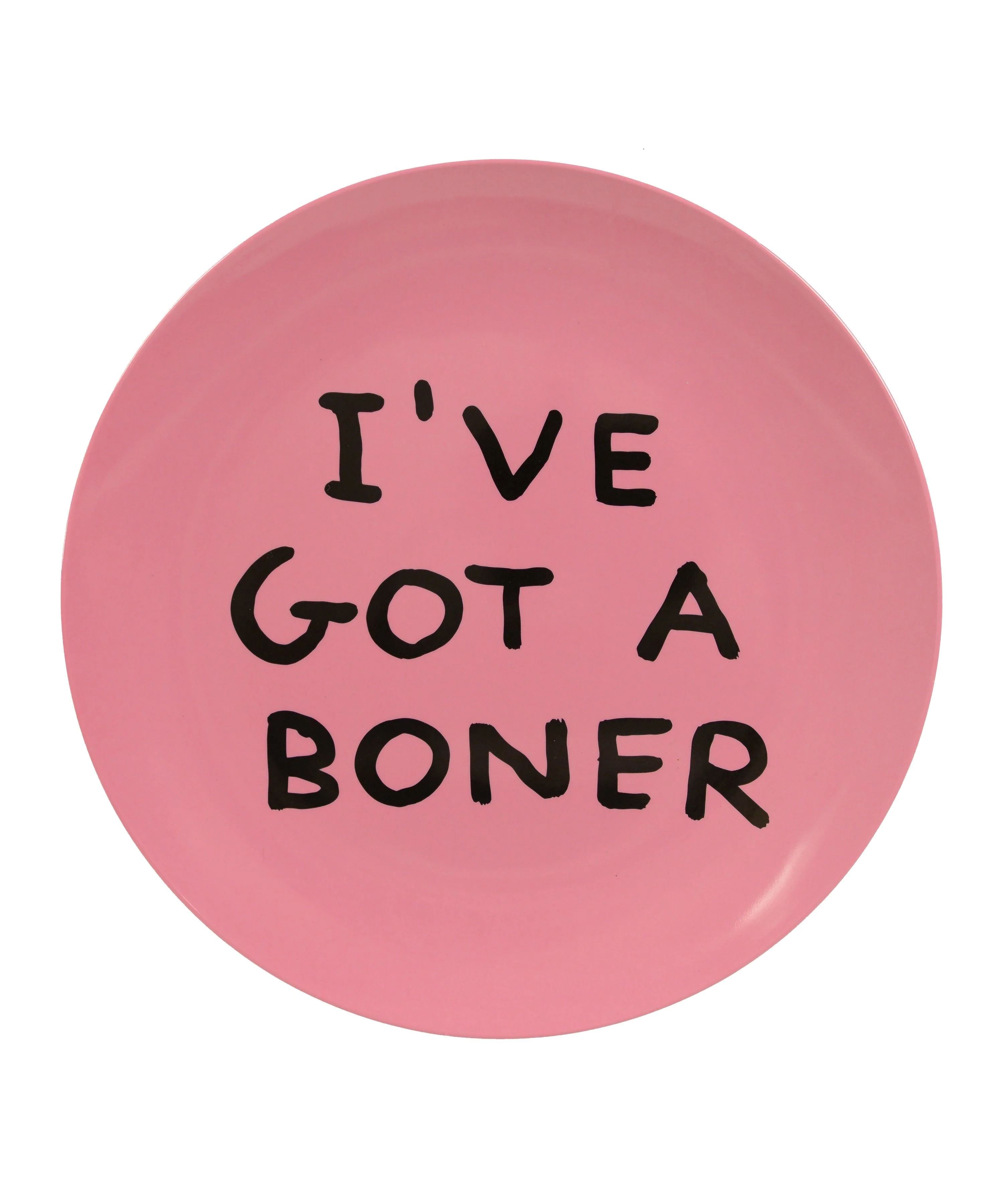 I've Got A Boner Melamine Plate x David Shrigley - Third Drawer Down