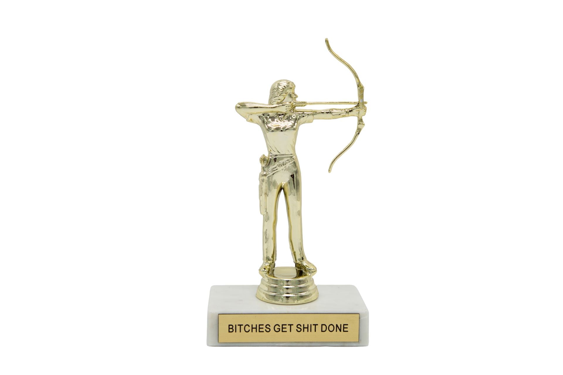 B*tches Get Shit Done Participation Trophy - Third Drawer Down